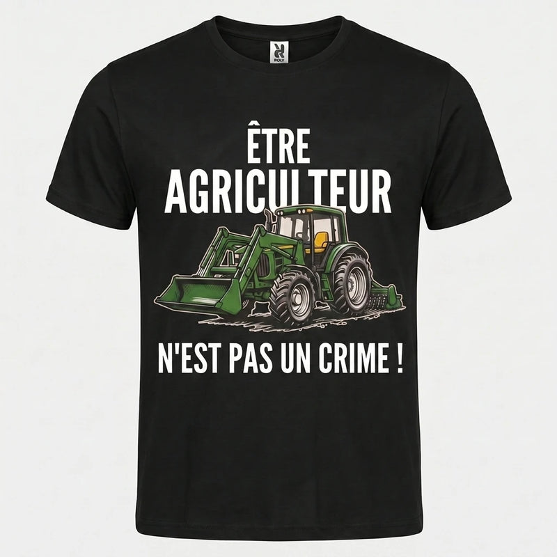 T-shirt Coton Bio "Être agriculteur n'est pas un crime"